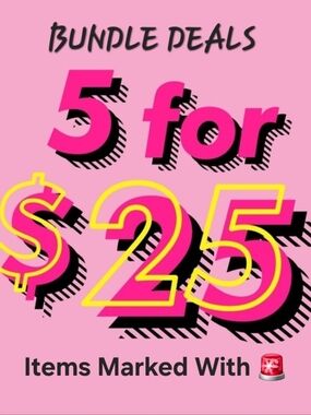 🚨5 for $25 Bundle Deals/ All Items Marked With 🚨